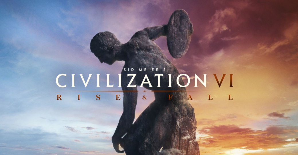 Суть. Что сейчас происходит в Civilization VI: Rise and Fall — одним большим абзацем